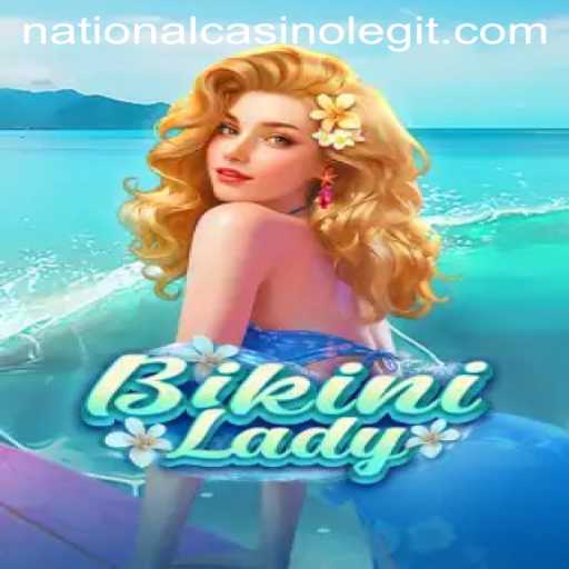 Exploring BikiniLady at National Casino