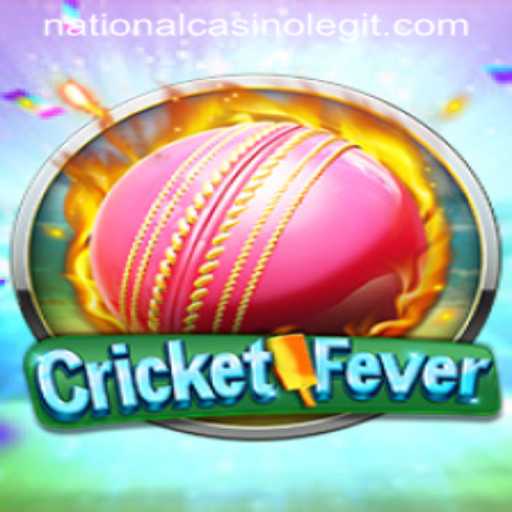 CricketFever: A New Sensation at National Casino