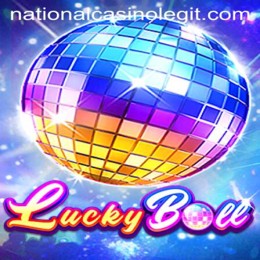 Discover the Excitement of LuckyBall at National Casino